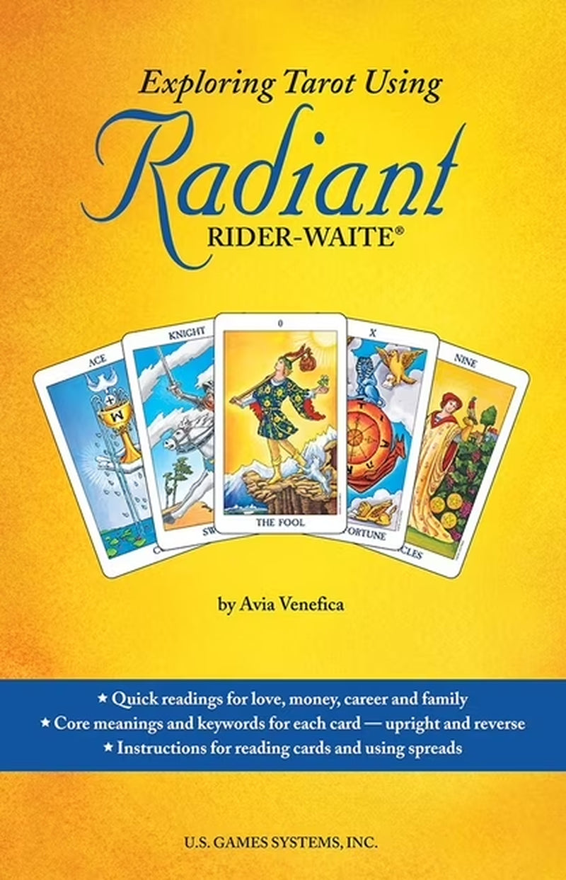 Exploring Tarot Using Radiant Rider-Waite(R): Beginner-Friendly Starter 272-Page Guidebook, Learn Tarot, Refresh Tarot S, (Paperback)
